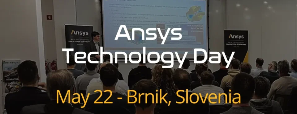 Ansys Technology Day - Brnik, Slovenia-1080X800